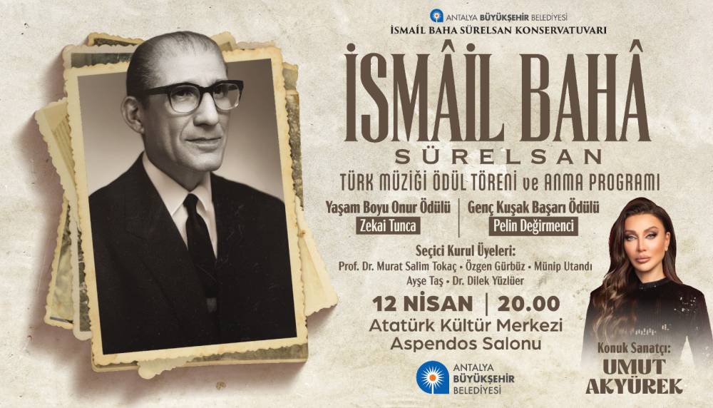 İsmail Baha S&uuml;relsan anısına &ouml;d&uuml;l t&ouml;reni ve konser