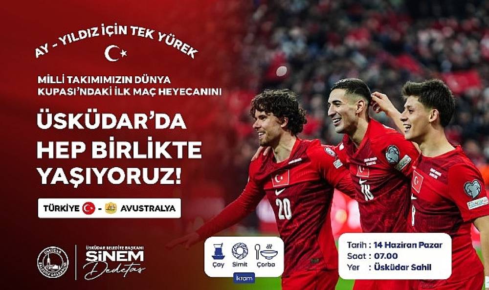 A Milli Takım İ&ccedil;in Tek Y&uuml;rek: Ay-Yıldızlı Heyecanın Adresi &Uuml;sk&uuml;dar